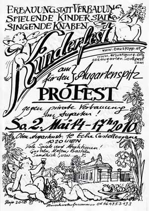 Erbauung statt Verbauung, Kinderfest am/für den Augartenspitz, ProFest gegen private verbauung am Augarten!, So. 2. Mai 14°°-17°° 2010, Obere Augartenstrasse Ecke Castellezgasse, 1020 Wien